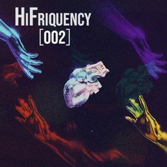 Hi Frequency [002] - Martin Po B2B Selyann