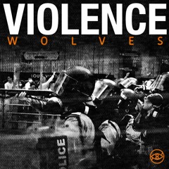 Violence - Wolves ( Ft. Julien Lebon / Atlantis Chronicles)
