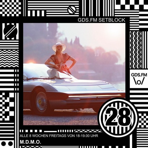 GDS.FM - M.D.M.O - SETBLOCK 28