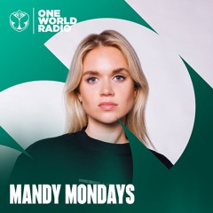 MANDY Mondays - One World Radio