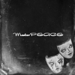 MasterPEACE (feat. Schizo)