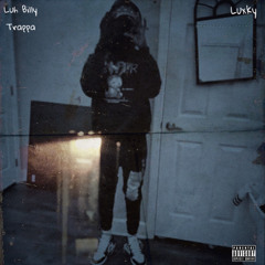 Luh Billy - Luxky (ft. Trappa)