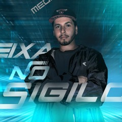 MEGA FUNK DEIXA NO SIGILO - DJ DUCIFER SC