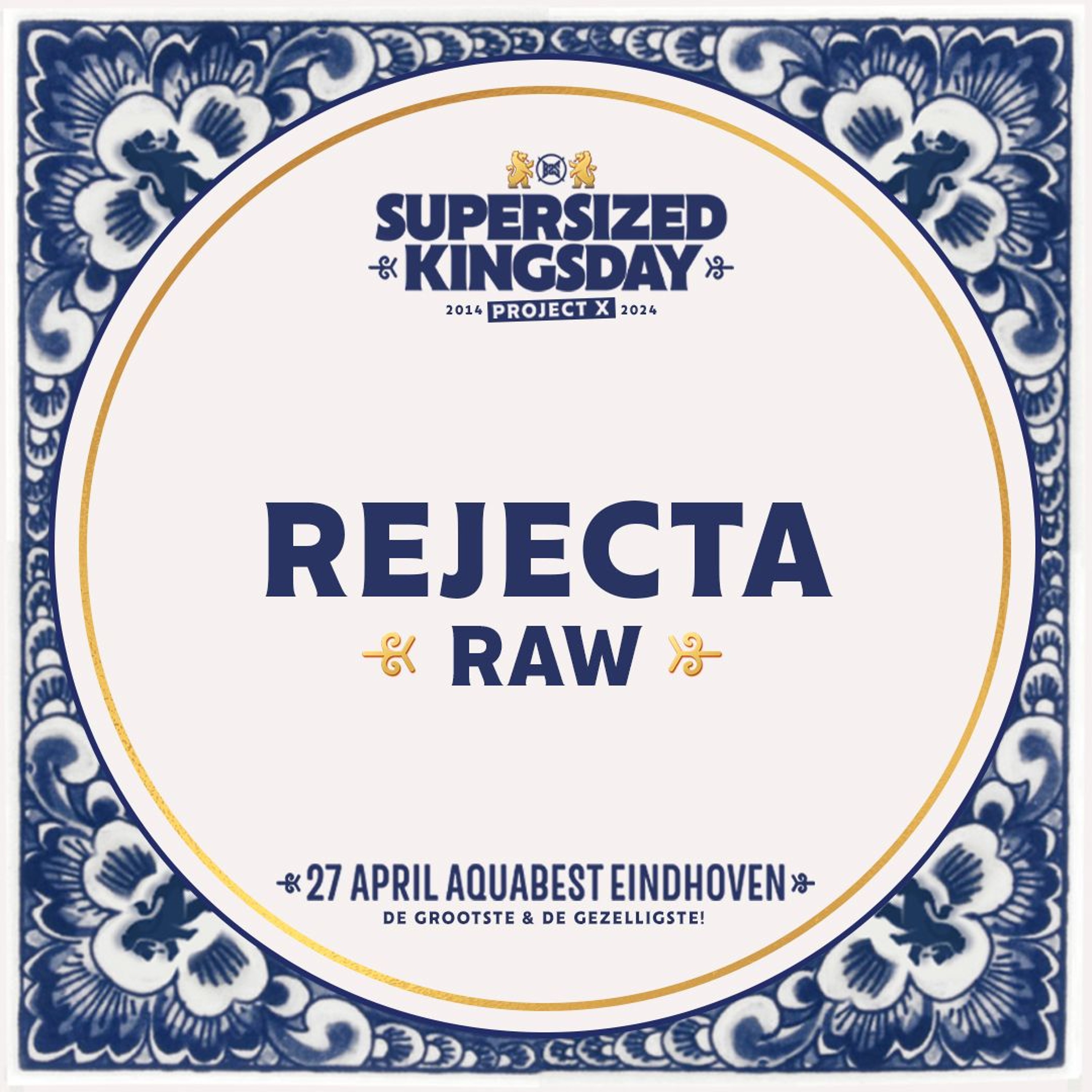Supersized Kingsday Festival 2024 | Raw | Rejecta episode artwork
