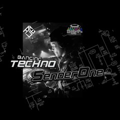 SenderOne @ Banging Techno sets 333