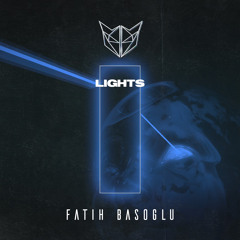 Fatih Basoglu - Lights