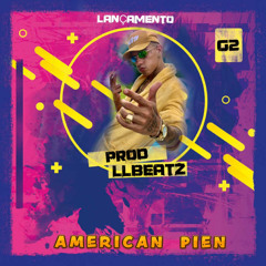 MC G2 - AMERICAN PIE ( PROD LLBEATZ ) 2021