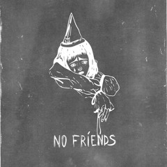 KIDDZ - No Friends