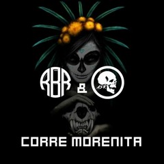 RBR© & ASR - Corre Morenita