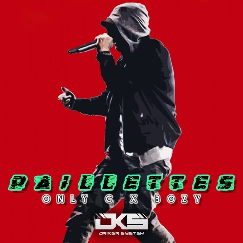 PAILLETTES (Only C X BOZY)