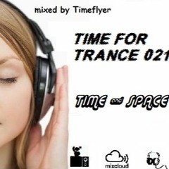 Time for Trance 021 - Time and Space