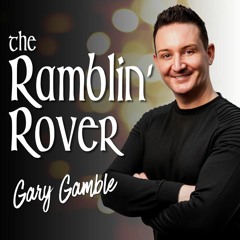 Ramblin Rover - Gary Gamble