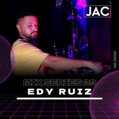 Mix Series 29 - Edy Ruiz
