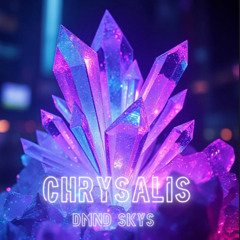 Chrysalis