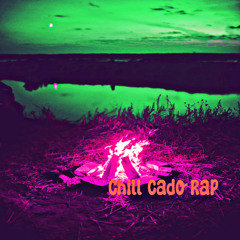 Chill Cado Rap