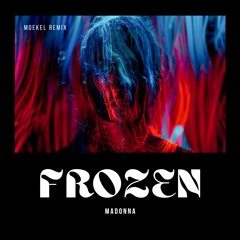 Madonna - Frozen (Moekel Bootleg)