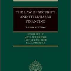 VIEW EBOOK 📜 The Law of Security and Title-Based Financing 3e by Hugh Beale,Michael