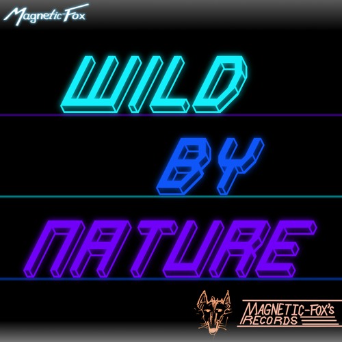 Wild By Nature