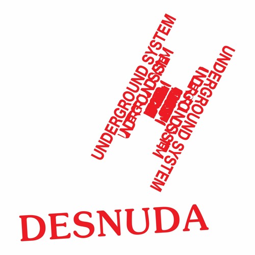 Underground System - Desnuda