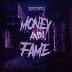 Money & Fame (Slowed + Reverb)