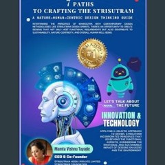 (DOWNLOAD PDF)$$ 📖 7 Paths to Crafting The Strisutram: A Nature-Human-Centric Design Thinking Guid