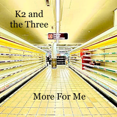 More For Me