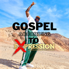 GOSPEL BY EXPRESSION VOL. 1