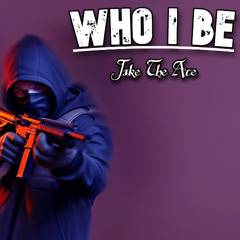 Who I Be (Official Audio)