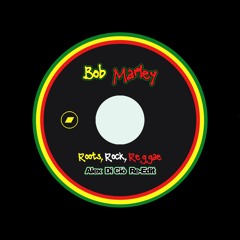 Bob Marley - Roots, Rock, Reggae (Alex Di Ciò Re-Edit)