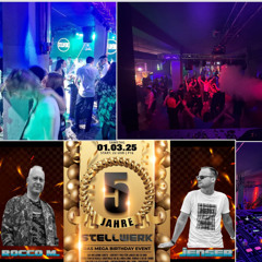 STELLWERK BIRTHDAY BASH – 5 JAHRE! (ROCCO M. & JENSER)01.03.2025)