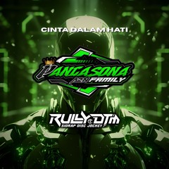 CINTA DALAM HATI GOLD EDITION 2025 [ RullyDTM X PANCASONA FAMILY ]