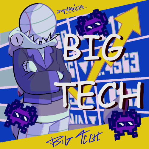 BIG TECH!