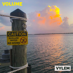 Volume (Out Now)