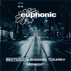 Beatsole x Eugenio Tokarev - Midnight