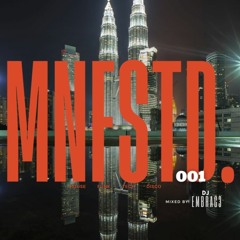 MNFSTD. EP001 - 1 Hour House Mix