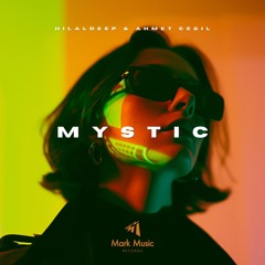 HilalDeep & Ahmet Cegil - Mystic