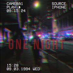 One Night