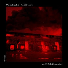 Omon Breaker - Crime Code (B2 Remix) [COUP021 | Premiere]