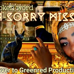 Im sorry Miss Jackson