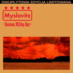 Myslovitz - Siódmy koktajl
