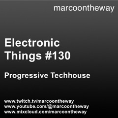 Electronic Things #130