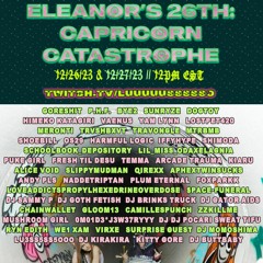 Eleanor's 26th: Capricorn Catastrophe
