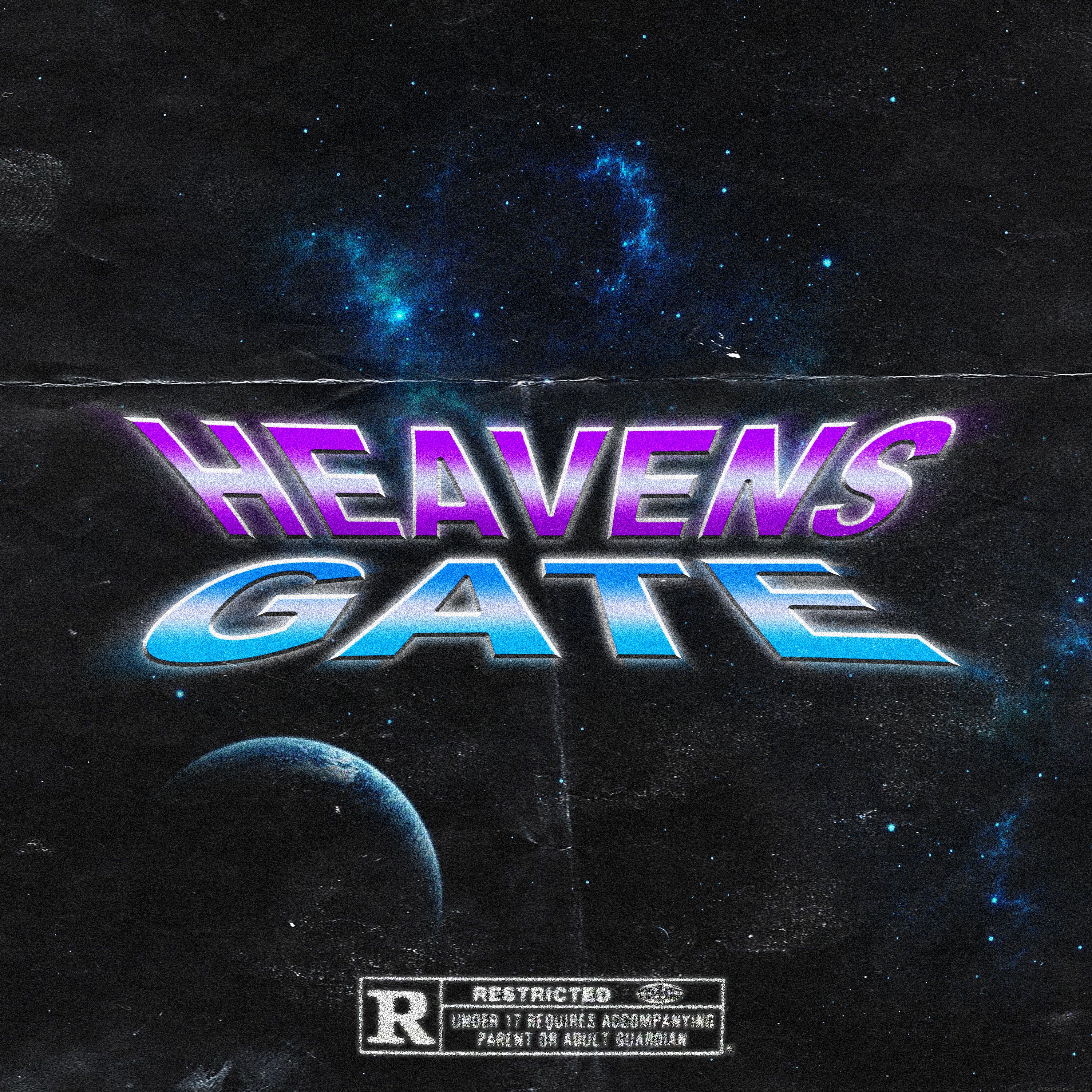 Download HEAVEN'S GATE (feat. WARLORD COLOSSUS & TEDDY SLUGZ)