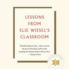 Read ❤️ PDF Witness: Lessons from Elie Wiesel's Classroom by  Ariel Burger