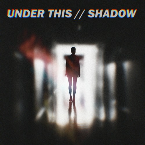 Under This - Shadow (Original Mix)- FREE D/L!!!