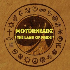 MotorheadZ "The Land Of Pride" (snippet from "Kosmological Conspiracy LP 2.1")