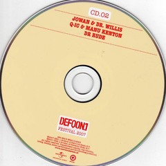 DefQon 1 2007 - Get Wasted - CD 2 - Jowan, Dr. Willis, Q-IC, Manu Kenton & Dr Rude