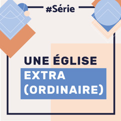 Une église extra(ordinaire)