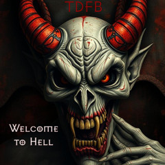 Welcome to hell