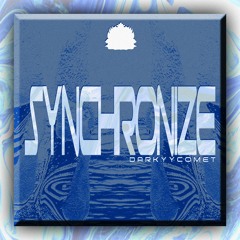 DarKYYComet - Synchronize [Exclusive Release]